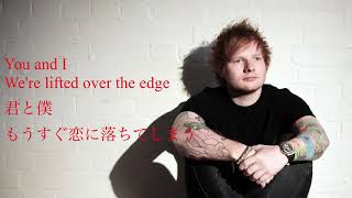 Fall / Ed Sheeran lyrics 歌詞　和訳