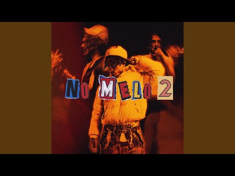 NO MELO #2