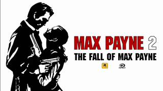 Max Payne 2 Soundtrack - Late Goodbye