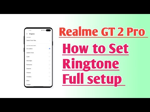 Realme GT 2 Pro How to Set Ringtone Full setup
