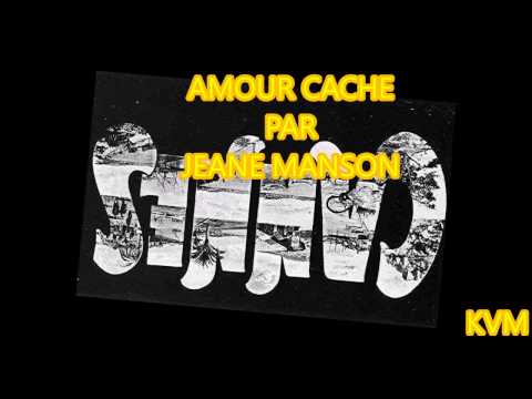 AMOUR CACHE JEANE MANSON - PAROLES