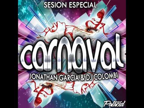 06 Especial Carnaval By Jonathan Garcia & Colombi DJ