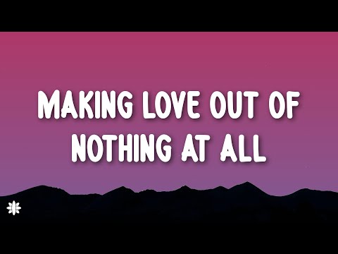 Air Supply - Making Love Out OF Nothing At All (Lyrics)
