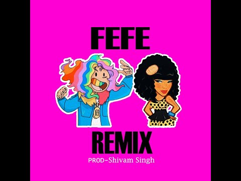 6IX9INE x NICKI MINAJ FEFE TYPE BEAT REMIX II TRAP HIPHOP