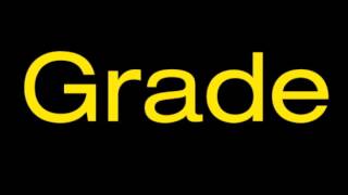 GRADE - For the memory of love