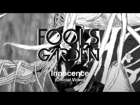Fools Garden - Innocence (Official Video)