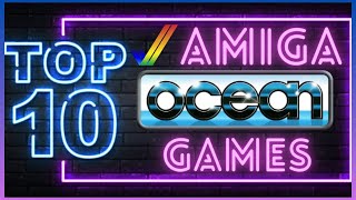 The Best Ten Ocean Software Commodore Amiga Games Ever Made!