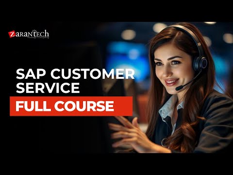 Introduction to SAP CS Customer Service Course ZaranTech