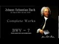 J.  S. Bach: BWV 7 - Christ unser Herr zum Jordan ...