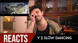 Producer Reacts to V || Slow Dancing
