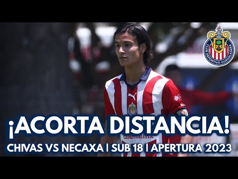 ¡GOOL DE DIEGO OCHOA! | CHIVAS VS NECAXA | SUB 18 | APERTURA 2023 LIGA MX