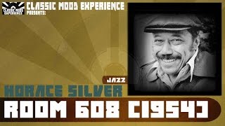 Horace Silver - Room 608 (1954)