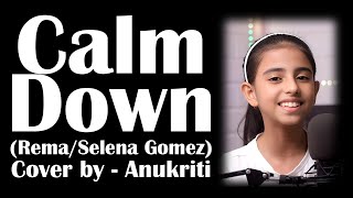 Download lagu Calm Down | Cover by - Anukriti @anukriti #cover #calmdown @heisrema mp3 Download lagu Calm Down | Cover by - Anukriti @anukriti #cover #calmdown @heisrema mp3