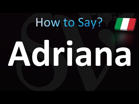 How to Pronounce ''Adriana'' Correctly! (Italian)