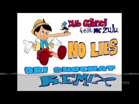 Dub Gabriel & MC Zulu - No Lies (Ori Shochat Remix)
