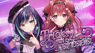 【オリジナル楽曲】Tricky Fantasia【会いに行けるアイドルVTuber / らびぱれ!!】