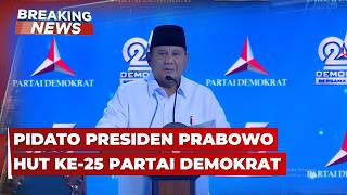 BREAKING NEWS - Pidato Presiden Prabowo di HUT ke-25 Partai Demokrat