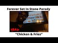 Chicken Fries Rod Wave Forever Set In Stone Official Video PARODY