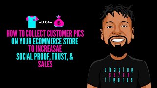 How To Collect Customer Pictures On Your eCommerce Store To Increase Social Proof, Trust, & Sales