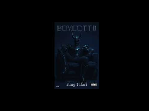King Tafari "BOYCOTT 2"