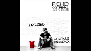 Richie Campbell - Love is an addiction (Overule DnB Remix)