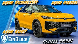 HILFE! Der T-Roc wird HÜBSCH (oder ich alt) - zum Erfolg ohne Schalter und ohne Diesel?