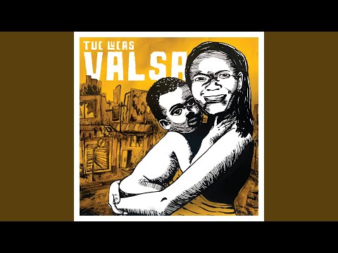 Valsa - Tuc Lucas