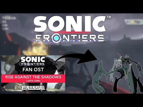 Sonic Frontiers Mod : Rise Against The Shadows (Fan OST) over FYF