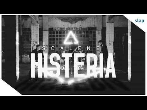 Histeria - Scalene