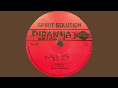 Spirit Solution – I'm Dead.