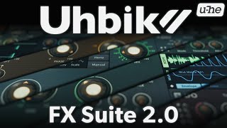 Video thumbnail for Uhbik 2.0 – Creative FX Processing and Sound Design by u-he