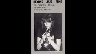 THROBBING GRISTLE – Beyond Jazz Funk (1982) FULL ALBUM - Electronic, Industrial