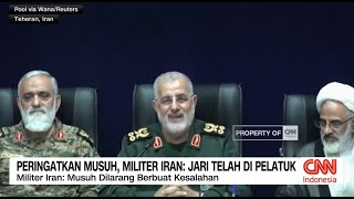 Peringatkan Musuh, Militer Iran: Jari Telah di Pelatuk