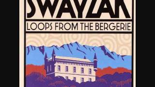 Swayzak - Bergerie