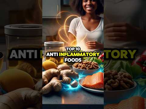 Top 10 Anti-Inflammatory Foods to Reduce Chronic Inflammation Naturally! #healthtips