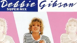 Debbie Gibson - Mix de Éxitos