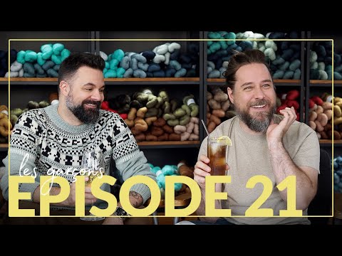 Happy Hour with Les Garçons - Episode 21 - Tessellated & New Sweater Designs