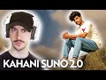 BRITISH 🇬🇧 BOY REACTS TO KAIFI KHALIL - KAHANI SUNO 2.0 [OFFICIAL MUSIC VIDEO]
