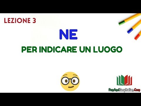 LA PARTICELLA "NE": LEZIONE #3