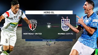 ISL LIVE🔴NORTHEAST UNITED FC vs MUMBAI CITY FC LIVE | ISL LIVE MATCH TODAY | ISL 2022-23 PREDICTION