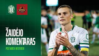 Žaidėjo komentaras | Lytvynenko | Žalgiris - Džiugas | Toplyga | Interview