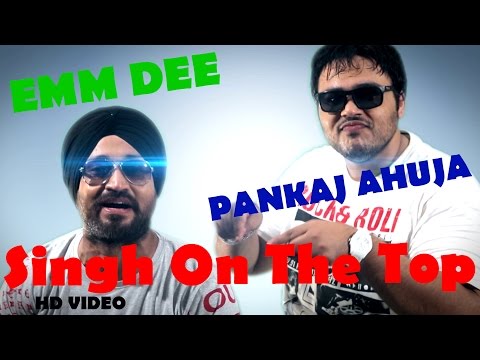 Emm Dee feat. Marshall The III | Singh On The Top | Full HD Brand New Punjabi Songs 2014