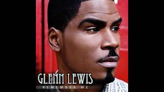 Glenn Lewis-Don't Worry (2007)