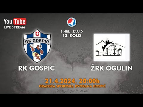 23-24 [Ž] RK Gospić - ŽRK Ogulin - 3. HRL-ZAPAD - 13. kolo (21.04.2024.)