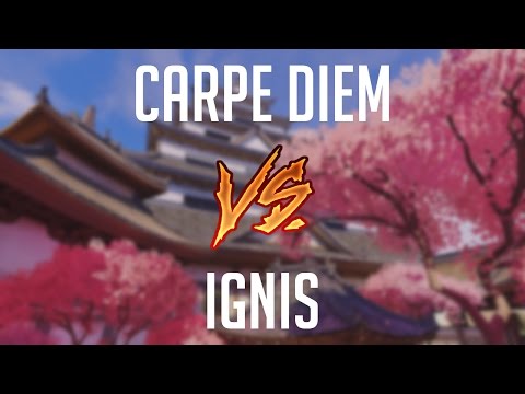 Carpe Diem vs IGNIS - 2 of 2 - Hanamura