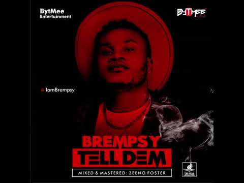 Brempsy Tell dem