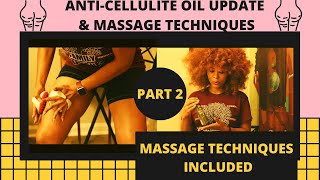 Anti Cellulite Massage Oil Update & 