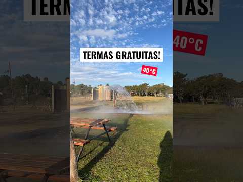 TERMAS GRATUITAS EN ENTRE RÍOS 😱