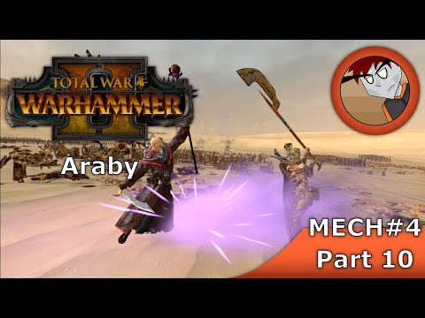 Warhammer 2: Total War - Araby - Part 10