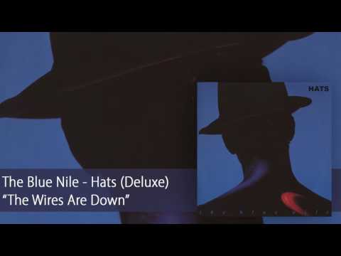 The Blue Nile - The Wires Are Down (Official Audio)